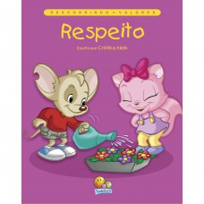 Descobrindo Valores: Respeito