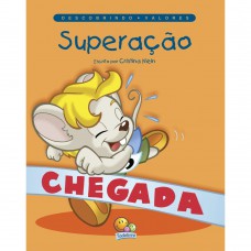 Descobrindo Valores: Superação