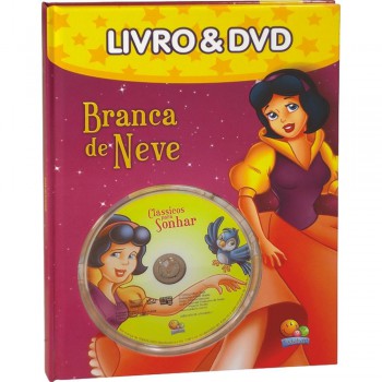 Clássicos Para Sonhar: Branca De Neve