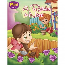 Mini - Clássicos: Rainha Da Neve, A