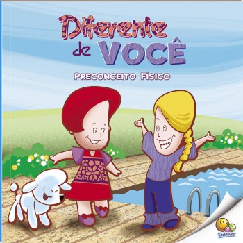 Bullying: Diferente De Você (preconceito ísico) (nível 3 / Paradidáticos Todolivro)