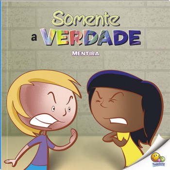 Bullying: Somente A Verdade (mentira) (nível 3 / Paradidáticos Todolivro)