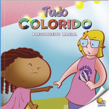 Bullying: Tudo Colorido (preconceito Racial) (nível 3 / Paradidáticos Todolivro)