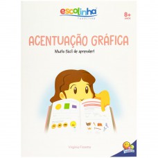 Escolinha Gramática ácil: Acentuação Gráfica