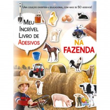 Meu Incrível Livro De Adesivos: Na Fazenda