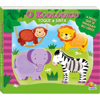 Toque E Sinta: Zoológico, O