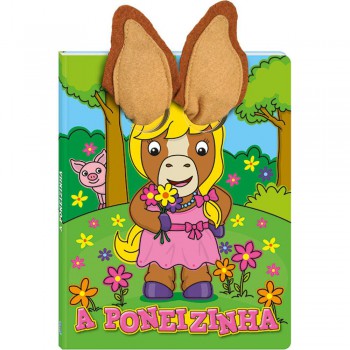 Orelhinhas: Poneizinha, A Orelhinhas: Poneizinha, A