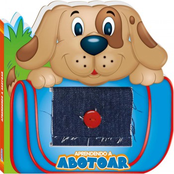 Também Sei Azer! Aprendendo A Abotoar Também Sei Azer! Aprendendo A Abotoar