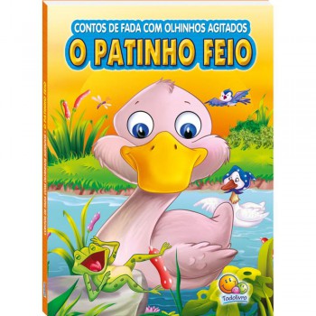 Contos De Ada Com Olhinhos Agitados: Patinho Eio, O