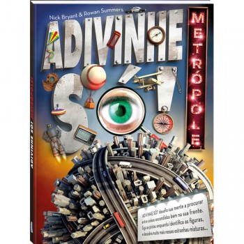 Adivinhe Só! Metrópole