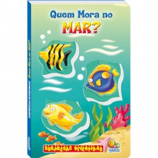 Surpresas Divertidas: Quem Mora No Mar?