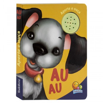 Aperte E Ouça: Au Au