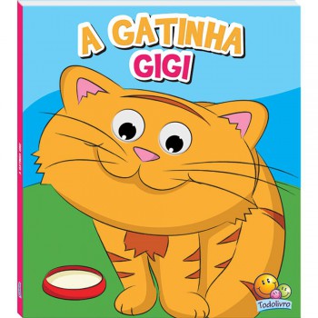 Olhinhos Para Sonhar: Gatinha Gigi, A