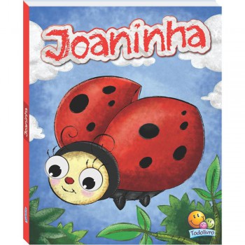 Olhinhos Brincalhões: Joaninha