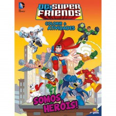 Colorir E Atividades-super Friends:her-is!