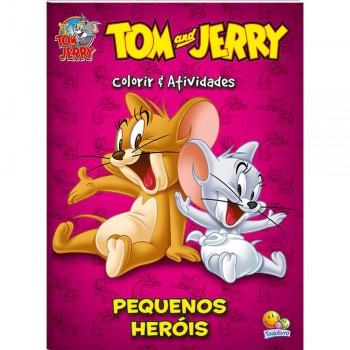 Colorir E Ativ.-tom And Jerry:pequenos Her-is