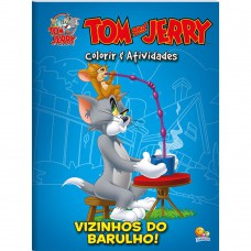 Colorir E Ativ.-tom And Jerry: Vizinhos Do...