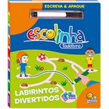 Mentes Ativas: Labirintos Divertidos (escolinha Todolivro)