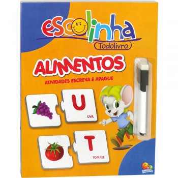 Hora De Aprender! Alimentos (escolinha Todolivro)
