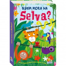 Levante E Puxe! Quem Mora Na Selva?