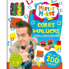 Mister Maker: Cores Malucas