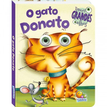 Pequenos Grandes Olhos: Gato Donato, O