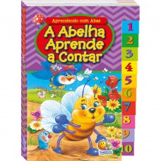 Aprendendo Com Abas: Abelha Aprende A Contar, A
