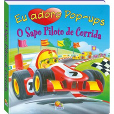 Eu Adoro Pop-ups! Sapo Piloto De Corrida, O