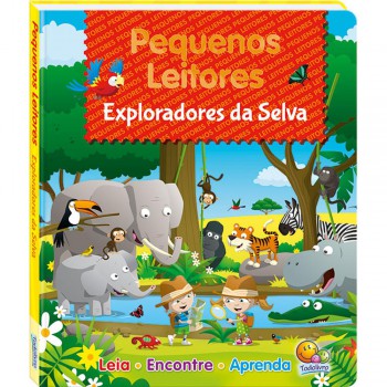Pequenos Leitores: Exploradores Da Selva