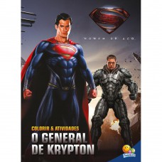 Colorir E Atividades - Homem De Aço:general