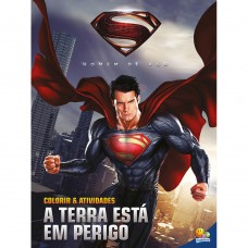 Colorir E Ativi. - Homem De Aço:terra Está...