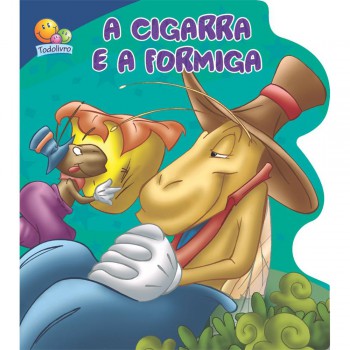 ábulas Encantadas Ii: Cigarra E A Ormiga, A