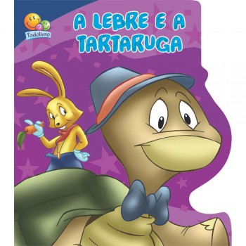 ábulas Encantadas Ii: Lebre E A Tartaruga, A