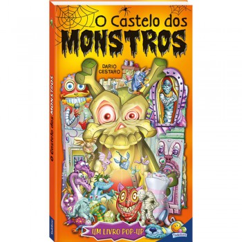 Castelo Dos Monstros, O - Um Livro Pop-up