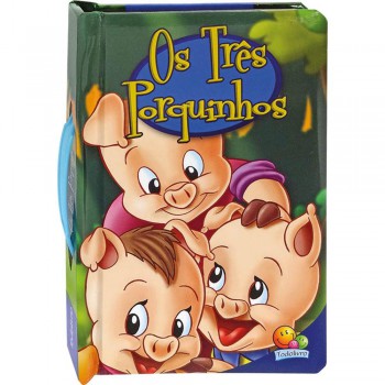 Contos Clássicos Com Alça: Três Porquinhos