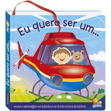 Encaixe No Bolsinho! Eu Quero Ser Um...