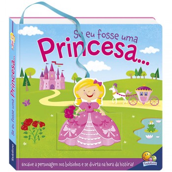 Encaixe No Bolsinho! Princesa...