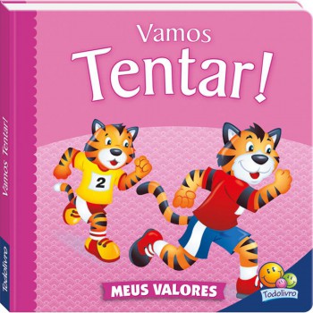 Meus Valores Ii: Vamos Tentar! Meus Valores Ii: Vamos Tentar!