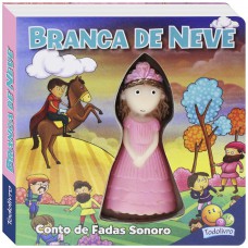 Conto De Adas Sonoro: Branca De Neve