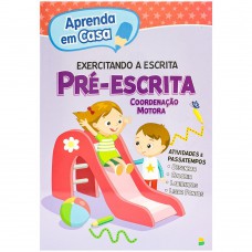 Aprenda Em Casa Exercitando A Escrita: Pré-escrita