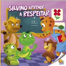 Aprenda Bons Modos: Silvino Aprende A Respeitar (nível 2 / Paradidáticos Todolivro)