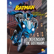 Colorir E Atividades - Batman: Defensor...