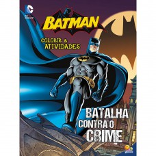 Colorir E Atividades(gg)-batman: Batalha...