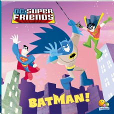 Superamigos Em Ação! Dc Riends - Batman