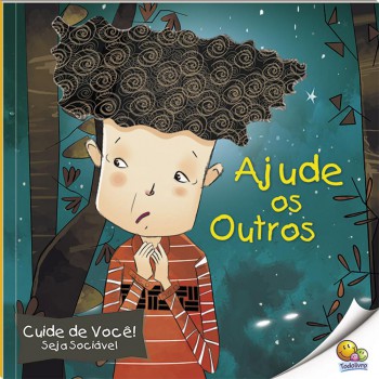 Cuide De Você! Seja Sociável: Ajude Os Outros (nível 2 / Paradidáticos Todolivro)