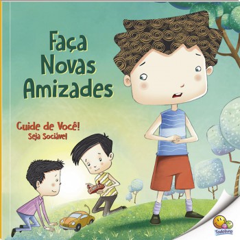 Cuide De Você! Seja Sociável: Aça Novas Amizades (nível 2 / Paradidáticos Todolivro)