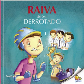 Controle Sua Raiva: Raiva De Ser Derrotado (nível 4 / Paradidáticos Todolivro)