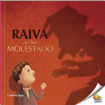 Controle Sua Raiva: Raiva De Ser Molestado (nível 4 / Paradidáticos Todolivro)