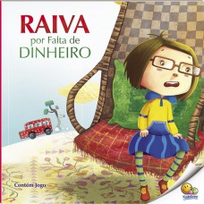 Controle Sua Raiva: Raiva Por Alta De Dinheiro (nível 4 / Paradidáticos Todolivro) Controle Sua Raiva: Raiva Por Alta De Dinheiro (nível 4 / Paradidáticos Todolivro)