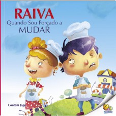 Controle Sua Raiva: Raiva Quando Sou Orçado A Mudar (nível 4 / Paradidáticos Todolivro) Controle Sua Raiva: Raiva Quando Sou Orçado A Mudar (nível 4 / Paradidáticos Todolivro)